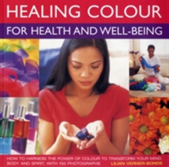 Healing Colour for Health and Well Being