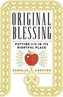 Original Blessing