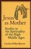 Jesus as Mother