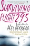 Surviving flight 295