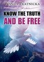 Know the Truth & be Free