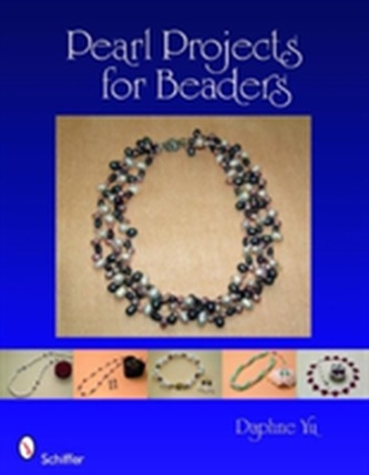 Pearl Projects for Beaders
