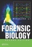 Forensic Biology, Second Edition
