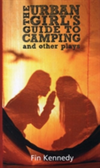 The Urbans Girl's Guide to Camping and other play's