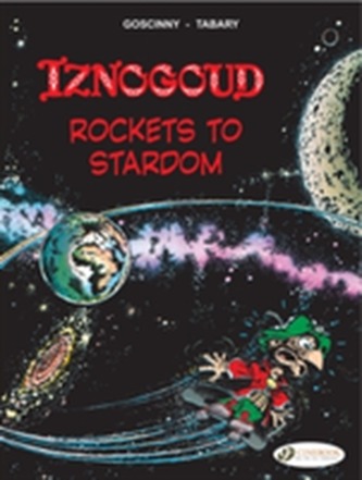 Iznogoud Rockets to Stardom