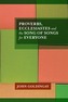 Proverbs, Ecclesiastes and the Song of Songs