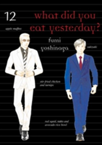 What Did You Eat Yesterday? Volume 12