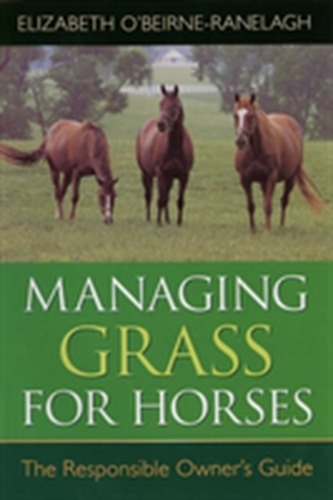 Managing Grass for Horses