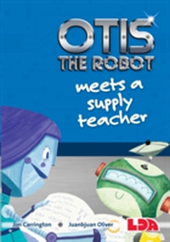 Otis the Robot Meets a Supply Teacher