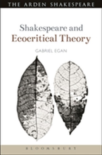 Shakespeare and Ecocritical Theory