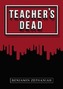 Rollercoasters: Teacher's Dead