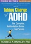 Taking Charge of ADHD, Third Edition