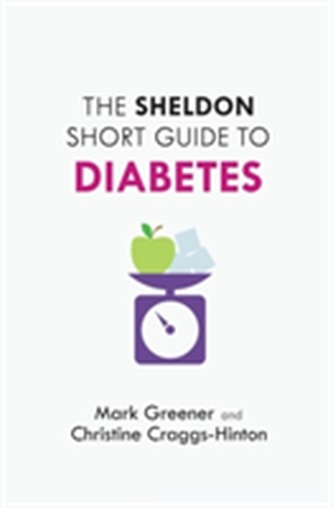 The Sheldon Short Guide to Diabetes