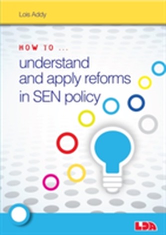 How to Understand and Apply Reforms in SEN Policy