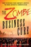 The Zombie Business Cure