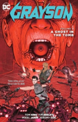 Grayson Vol. 4 A Ghost in the Tomb
