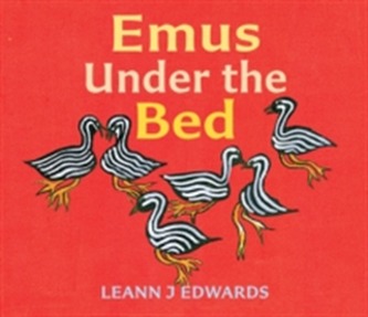 Emus Under the Bed