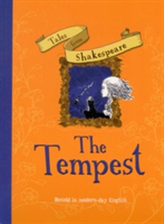 Tales from Shakespeare: the Tempest