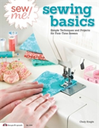 Sew Me! Sewing Basics