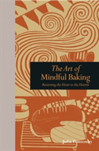 The Art of Mindful Baking