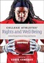 College Athletes' Rights and Well-Being