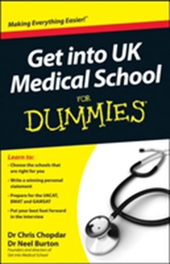 Get into UK Medical School For Dummies