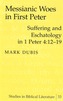 Messianic Woes in First Peter