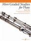 More Graded Studies for Flute