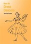 How to Dress Dancers