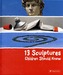 13 Sculptures Children Should Know