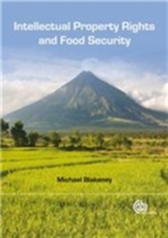 Intellectual Property Rights and Food Security