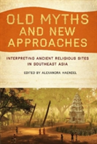 Old Myths and New Approaches