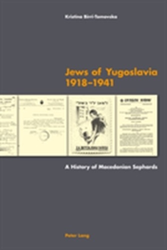 Jews of Yugoslavia 1918 -1941