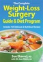The Complete Weight-loss Surgery Guide and Diet Program