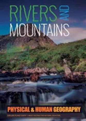 Rivers & Mountains