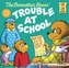 Berenstain Bears Trouble At Schoo