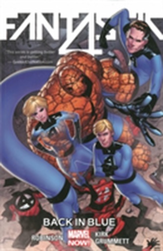 Fantastic Four Volume 3: Back In Blue