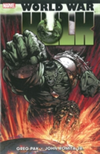Hulk: Wwh - World War Hulk