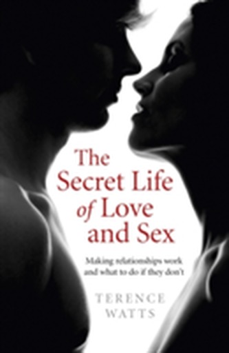 The Secret Life of Love and Sex