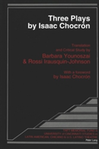Three Plays by Isaac Chocron