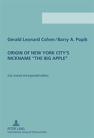 Origin of New York City's Nickname The Big Apple
