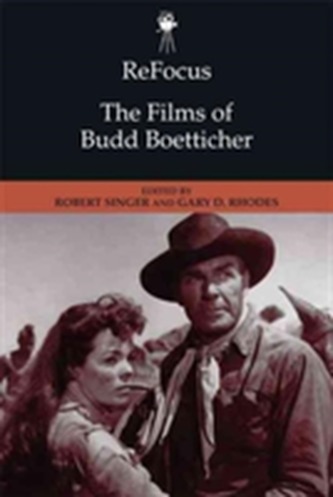 ReFocus: The Films of Budd Boetticher
