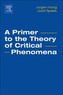 A Primer to the Theory of Critical Phenomena