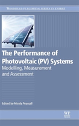 The Performance of Photovoltaic (PV) Systems