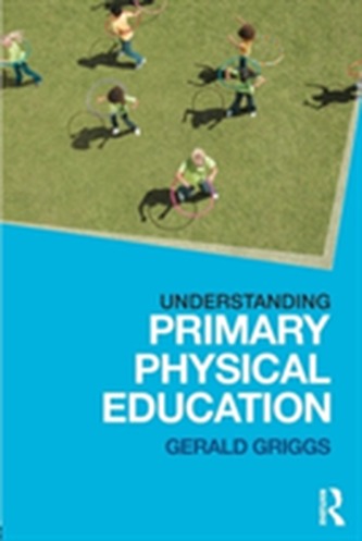 Understanding Primary Physical Education