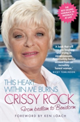 This Heart within Me Burns - Crissy Rock