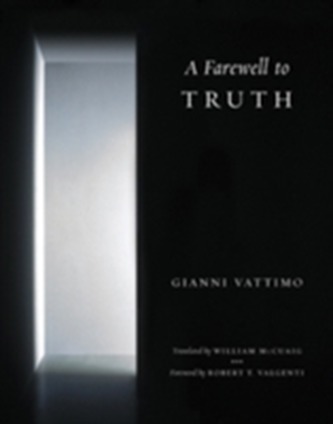 A Farewell to Truth