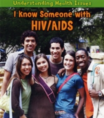 I Know Someone with HIV/AIDS