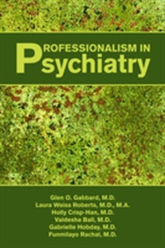 Professionalism in Psychiatry
