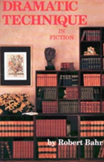 Dramatic Technique in Fiction